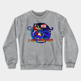 A Girl Needs Space - from tentacles! Crewneck Sweatshirt